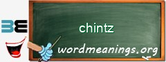 WordMeaning blackboard for chintz